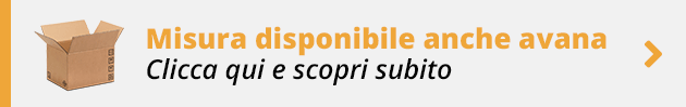 Misura disponibile anche avana